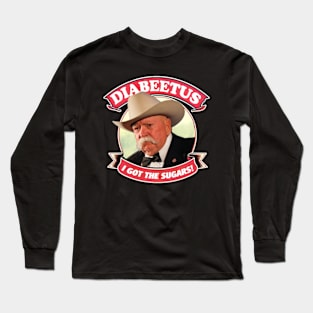 RETRO DIABEETUS I GOT THE SUGARS! Long Sleeve T-Shirt